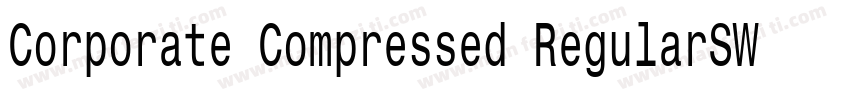 Corporate Compressed RegularSWFTE字体转换